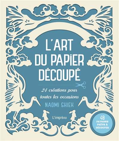 L'art du papier découpé - 