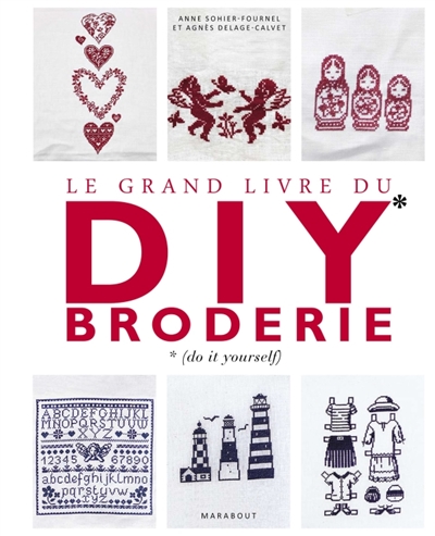 Grand livre du DIY broderie - 