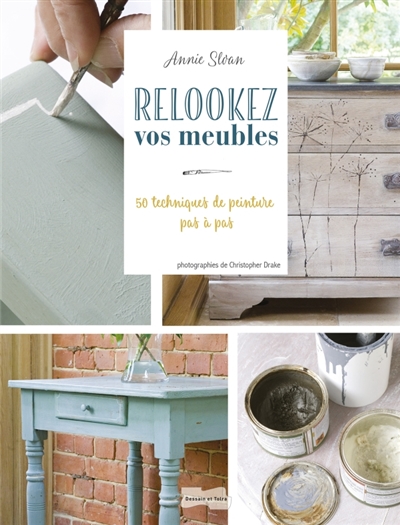 Relookez vos meubles - 