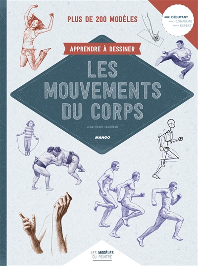 Apprendre à dessiner les mouvements du corps - 