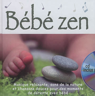 Bébé zen - 