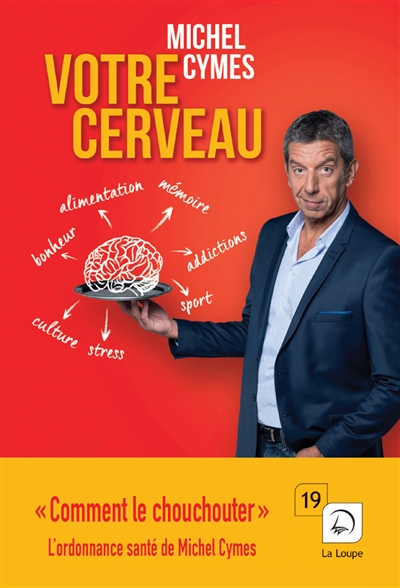 Votre cerveau - 