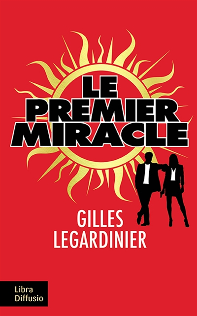 Le premier miracle - 