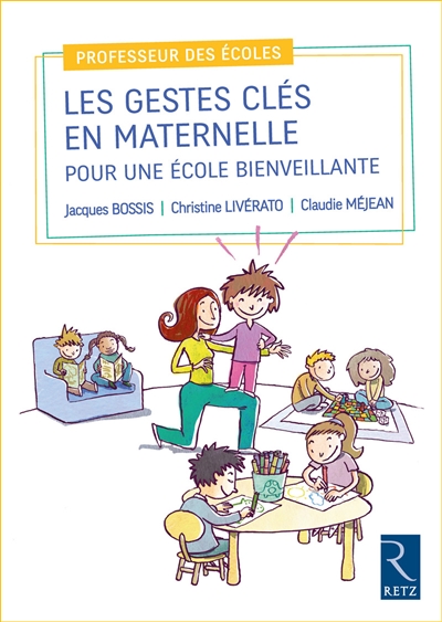 Les gestes clés en maternelle - 