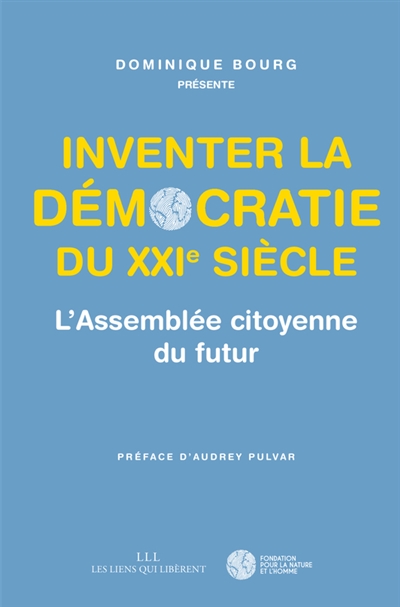 Inventer la démocratie du XXIe siècle - 