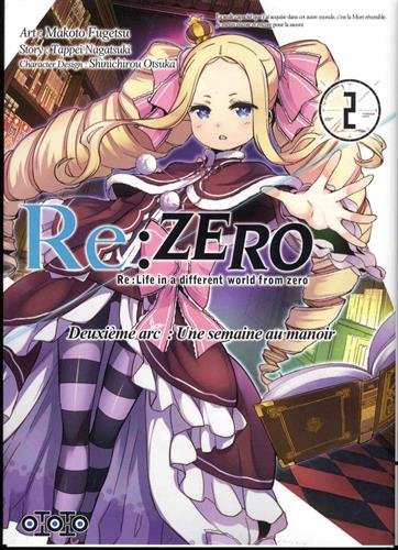 Re:Zero : Deuxième arc : - 