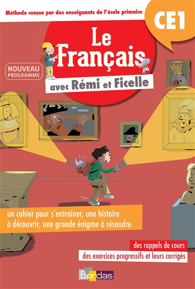 Le français avec Rémi et Ficelle - 