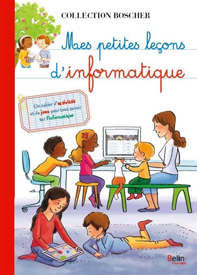 Mes petites leçons d'informatique - 