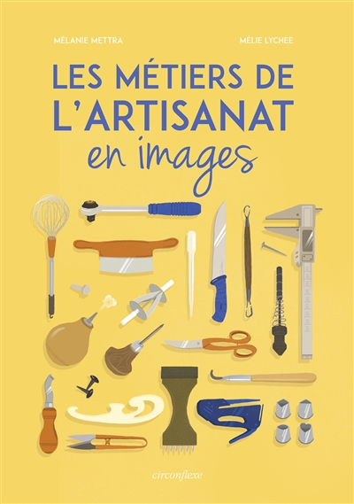 Les métiers de l'artisanat en images - 