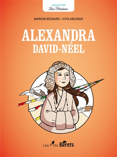 Alexandra David-Néel - 