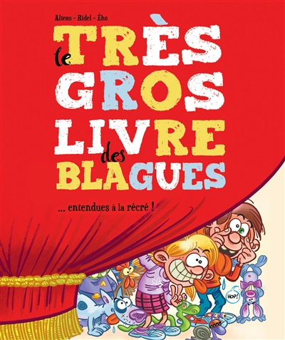 Le très gros livre des blagues - 