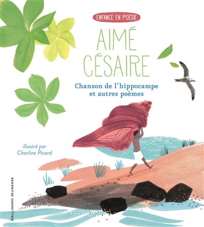 Chanson de l'hippocampe et autres poèmes - 