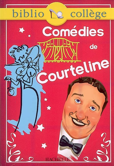 Comédies de Courteline - 