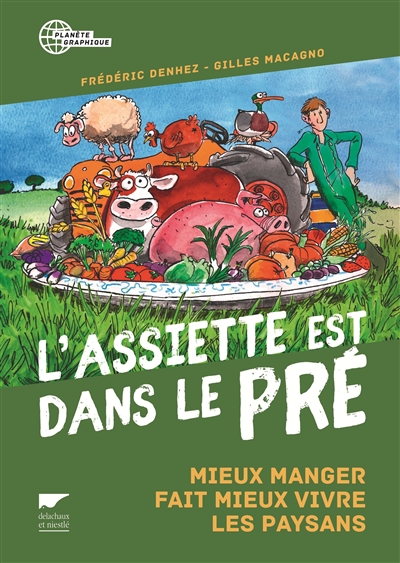 L'assiette est dans le pré - 