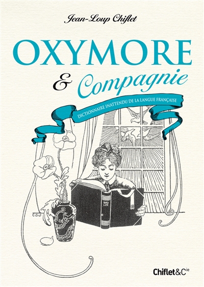 Oxymore & compagnie - 