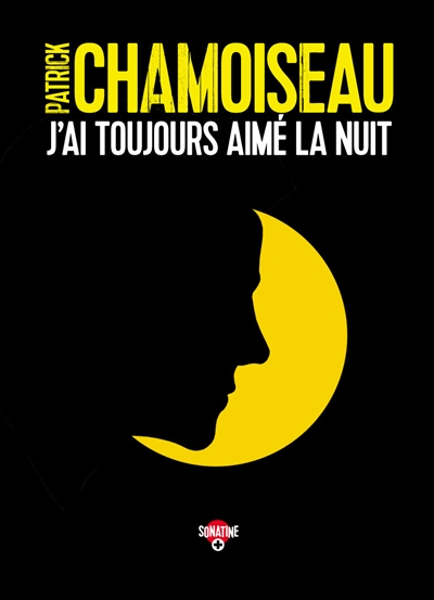 J'ai toujours aimé la nuit - 