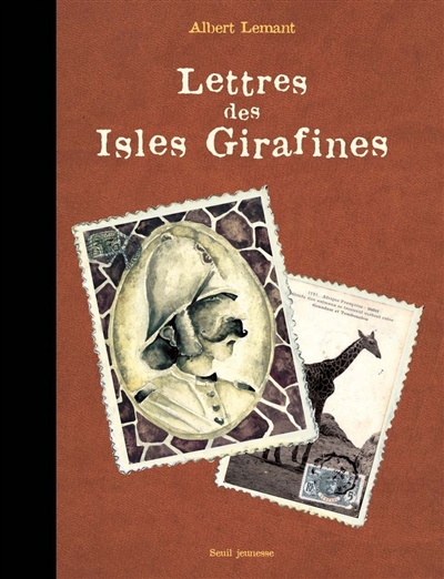 Lettres des Isles Girafines - 