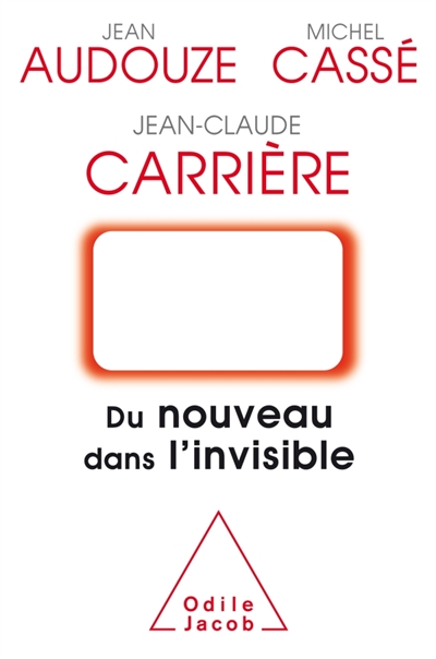 Du nouveau dans l'invisible - 