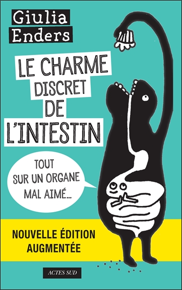 Le charme discret de l'intestin - 