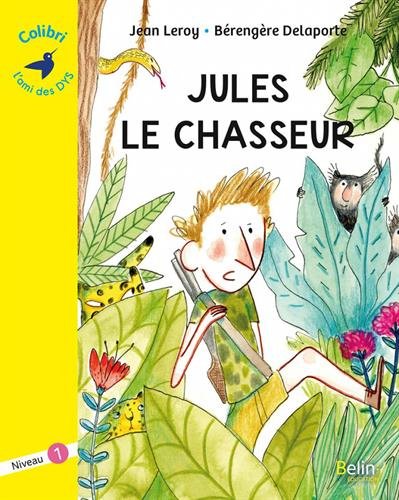 Jules le chasseur - 