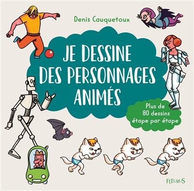 Je dessine des personnages animés - 