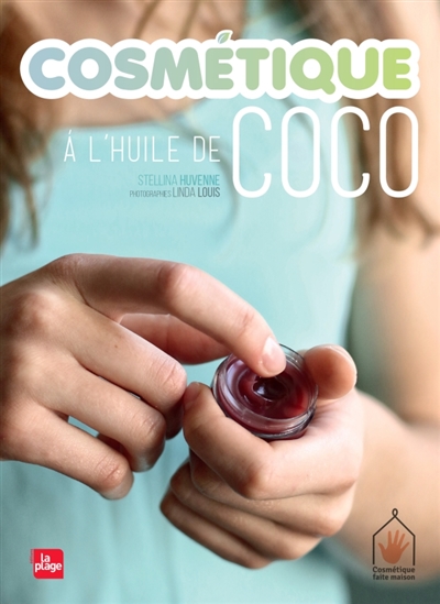 Cosmétique à l'huile de coco - 