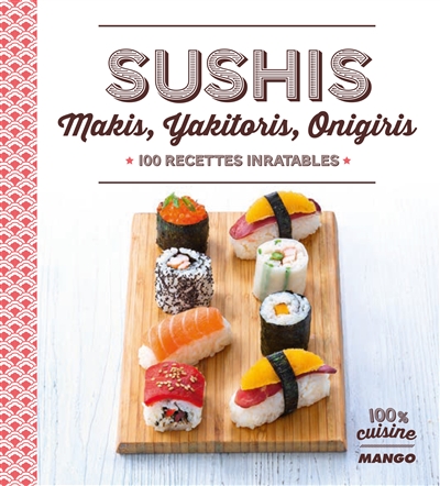 Sushis, makis, yakitoris, onigiris - 