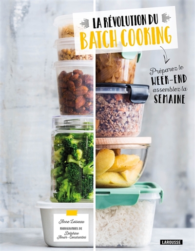 La révolution du batch cooking - 