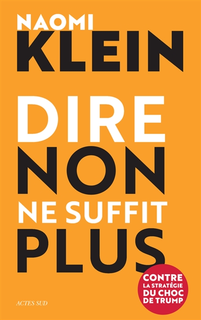 Dire non ne suffit plus - 