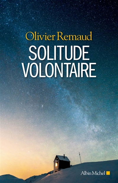 Solitude volontaire - 