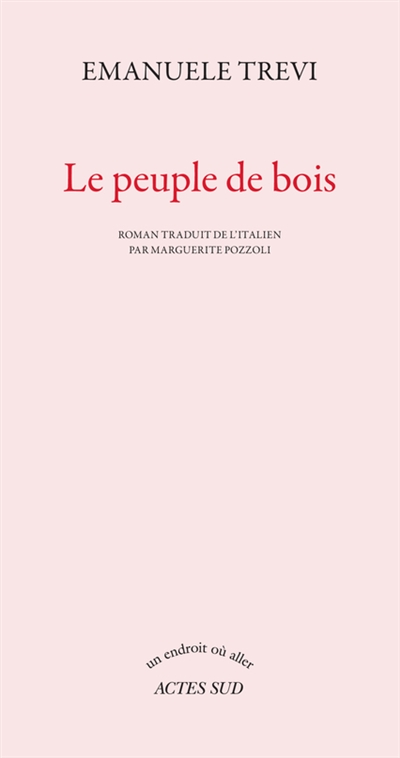 Le peuple de bois - 