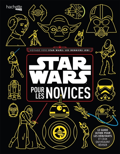 Star Wars pour les novices - 