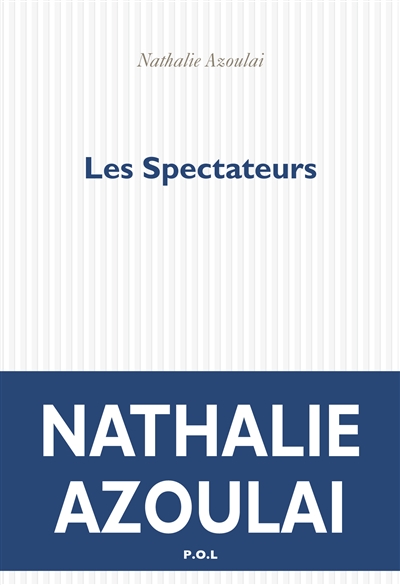 Les spectateurs - 