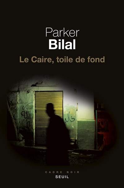 Le Caire, toile de fond - 