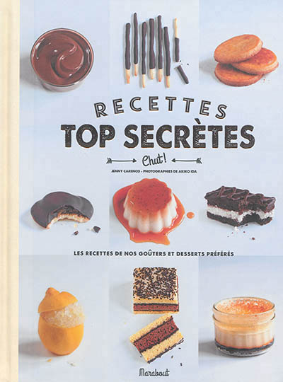 Recettes top secrètes - 