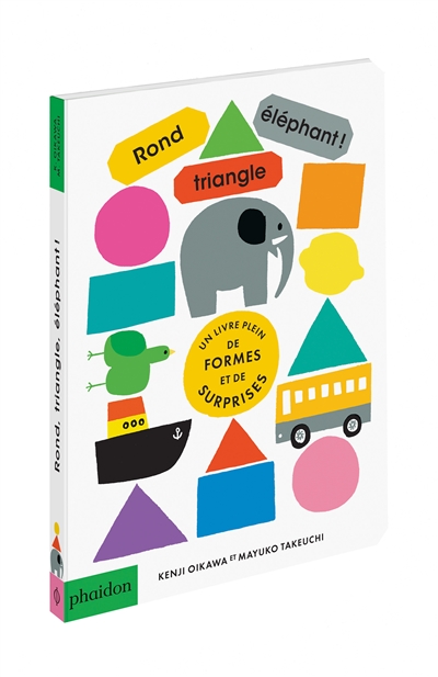 Rond, triangle, éléphant ! - 