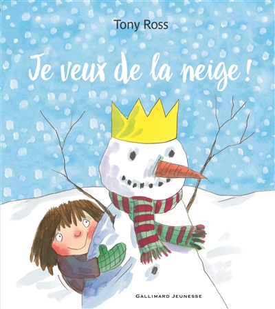 Je veux de la neige ! - 