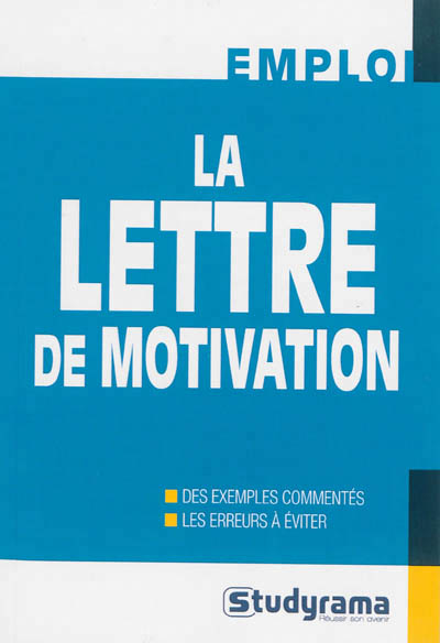 lettre de motivation (La) - 