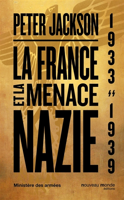 La France et la menace nazie - 