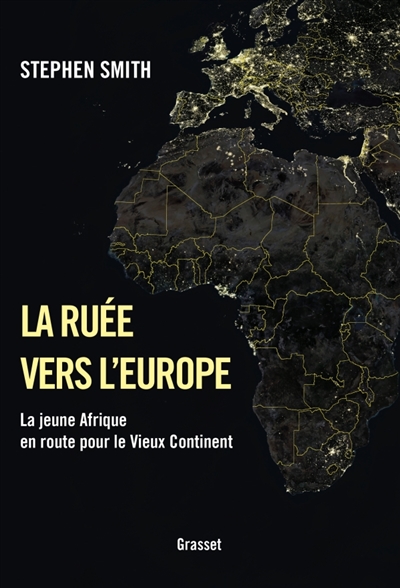 La ruée vers l'Europe - 