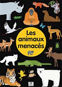 Les animaux menacés - 