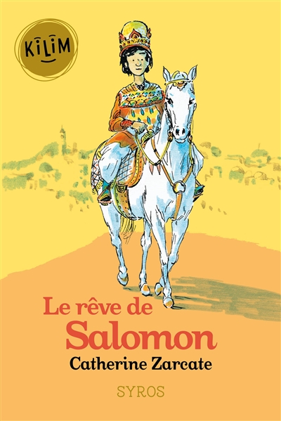 Le rêve de Salomon - 