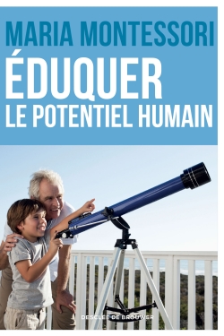 Eduquer le potentiel humain - 