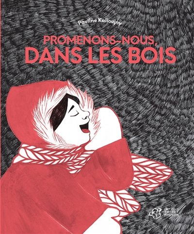 Promenons-nous dans les bois - 