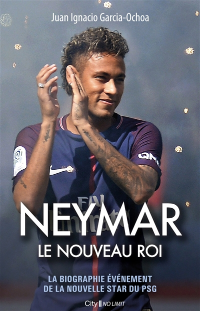 Neymar, le nouveau roi - 