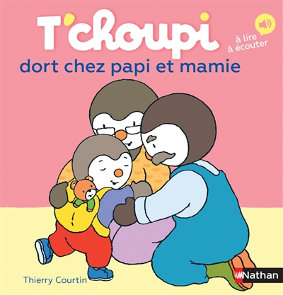 T'choupi dort chez papi et mamie - 