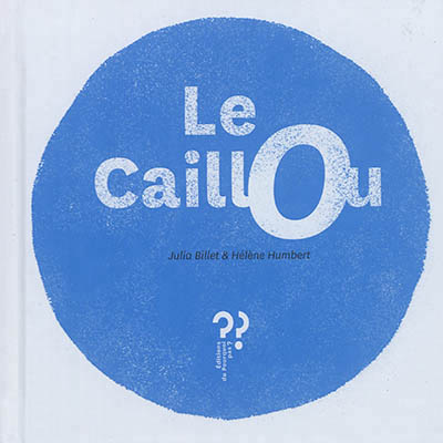 Le caillou - 