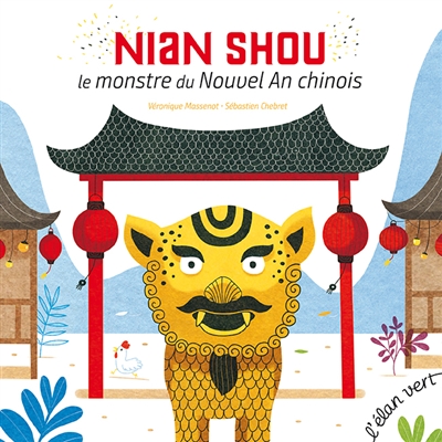 Nian Shou, le monstre du nouvel an chinois - 