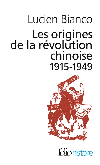 origines de la révolution chinoise (Les ) - 