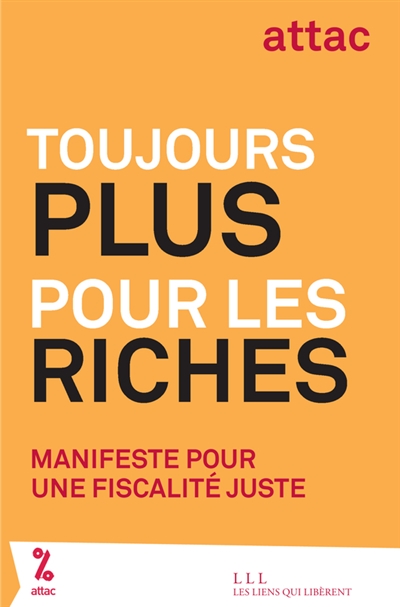 Toujours plus pour les riches - 